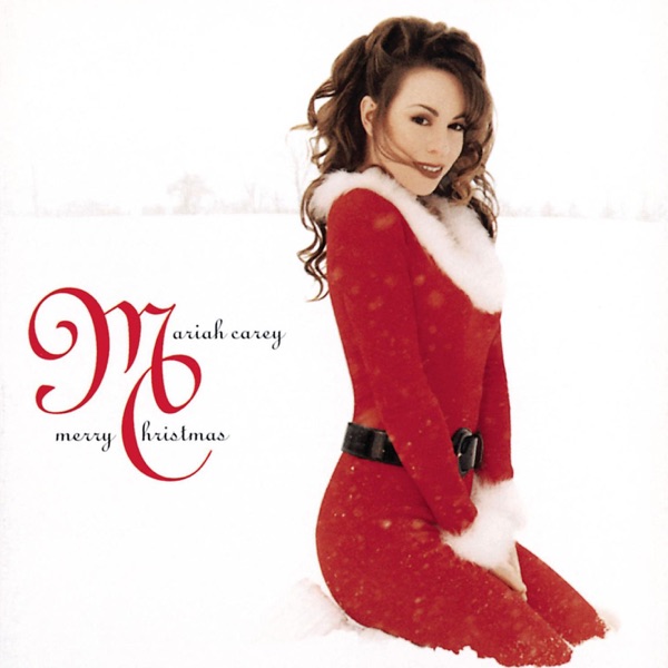 All I Want For Christmas Is You by Mariah Carey