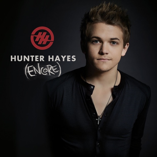 I Want Crazy (Encore) by Hunter Hayes